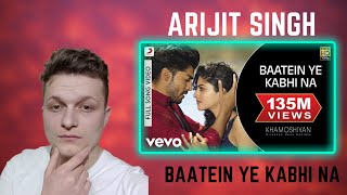 Baatein Ye Kabhi Na  Arijit Singh  Foreigners Reaction [upl. by Juliann]