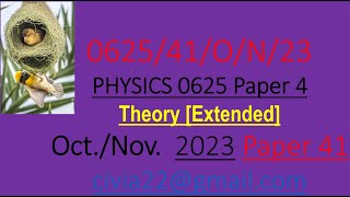 IGCSE Physics 0625 October November 2023 Paper 41 [upl. by Neelram764]