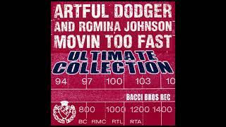 Artful Dodger  Moving Too Fast Funk Original  Romina Johnson UK Garage Music [upl. by Lenoil]