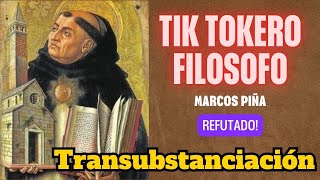 Filósofo Católico Tik Tokero ¡ Incoherencias De La Transustasacion [upl. by Foy]