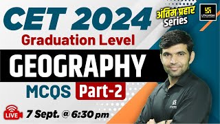 CET Graduation Level 2024  CET Rajasthan Geograohy  CET Geography MCQs 2  By Narendra Sir [upl. by Amaras]