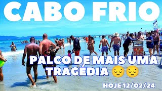 ♥️💙 ACONTECEU EM CABO FRIO ☀️ 😔 muito triste 😞🇧🇷 [upl. by Enilorac]