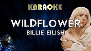 Billie Eilish  WILDFLOWER Karaoke [upl. by Fenelia]