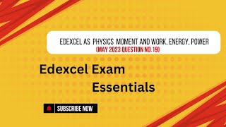 EDEXCEL AS PHysics Moment and work Energy power May 2023 Question no19 [upl. by Osnohpla]