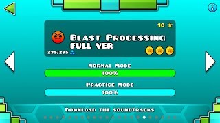 Geometry Dash  Blast Processing FULL VER All Coin  ♬ Partition [upl. by Beattie]