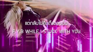 FYB REMIX  ILLSLICK Feat NUKIE P เนื้อเพลง [upl. by Eilyah]