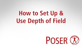 Poser 12 How to set up and use depth of field [upl. by Icyak]