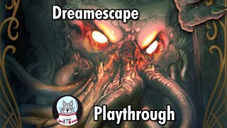 Dreamescape  Playthrough [upl. by Peednama]