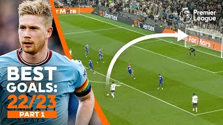 BEST Premier League goals of 202223 ft Kevin De Bruyne Son Heungmin amp more  Part 1 [upl. by Onateyac]