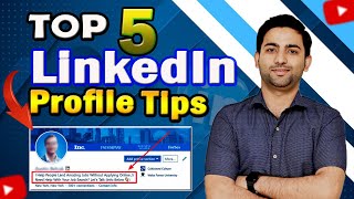 How to create linkedIn profile II Top 5 LinkedIn Profile Tips II linkedin profile kaise banaye [upl. by Haissi]