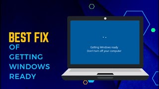 Getting Windows Ready Problem Fixed [upl. by Macfarlane]