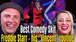 First Time Reaction To Freddie Starr  his quotVincentquot routine  93 stereo  Best Comedy Skit [upl. by Orsola]