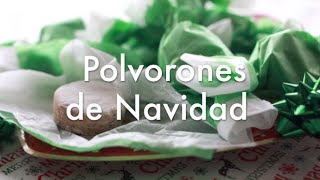 Polvorones Caseros  Recetas para Navidad [upl. by Yromem946]