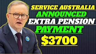 Extra 3700 PAYOUTS for Seniors Across Australia Centrelink DEPOSITS Update [upl. by Naul848]