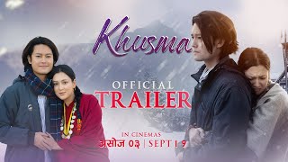 Khusma movie  Official Trailer  Dhiraj Magar l Upasana Singh Thakuri l Maotse Gurung [upl. by Ahsats]