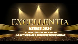 EXCELLENTIA KEEMS 2024 [upl. by Vierno]