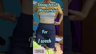 Daisy keech Abs Workout for 7 days result Tips for better result [upl. by Bobinette]