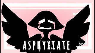 Asphyxiate  Meme [upl. by Raimondo]