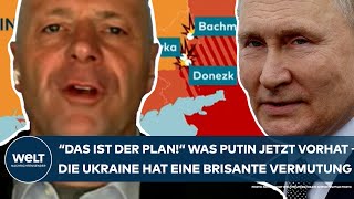 PUTINS KRIEG quotDas ist der Planquot Was die Russen jetzt vorhaben  die Ukraine hat brisante Vermutung [upl. by Analram]