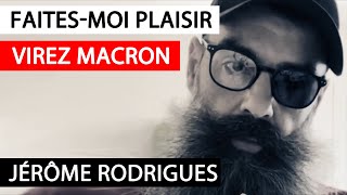 Jérôme Rodrigues Appelle à faire Barrage à Macron [upl. by Gerardo221]