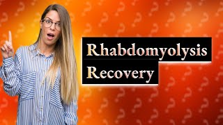 How to reverse rhabdomyolysis [upl. by Adnerad980]