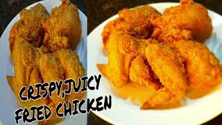 CRISPYJUICY FRIED CHICKEN [upl. by Aikat]