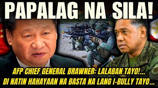 GENERAL BRAWNER LALABAN TAYO DI NATIN HAHAYAAN NA BASTA NA LANG TAYO NG GANUN TULAD NG NAKARAAN [upl. by Crary]