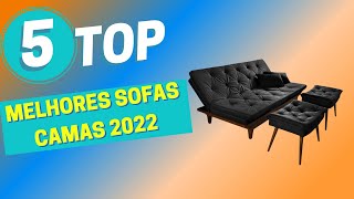 TOP 5 MELHORES SOFAS CAMAS 2022Qual Sofá Cama Comprar [upl. by Chapnick]