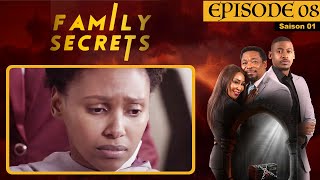 Série Drame  SECRETS DE FAMILLE  S01  EPISODE 08 [upl. by Moselle460]