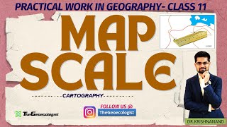 Map Scale  Chapter 2  NCERT Class 11  TheGeoecologist [upl. by Marrilee327]