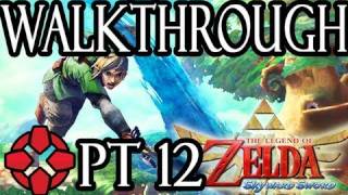 Zelda Skyward Sword Walkthrough  Skyview Temple  Part 12 [upl. by Ursi]