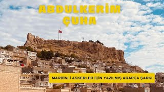 Abdülkerim Çuhadan Askeriye şarkısı [upl. by Micco951]