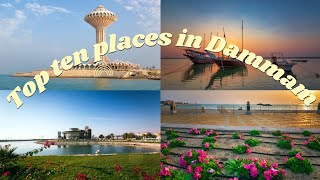 Top 10 Best places to visit in DammamDammam Saudi Arabia [upl. by Ayn]