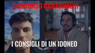 Concorso Carabinieri I consigli di un Idoneo 🚀 [upl. by Nolad70]