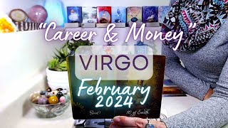 VIRGO quotCAREERquot February 2024 The World Is Your Oyster  Working With A Higher Power Brings Success [upl. by Aleydis]