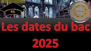 Les dates du bac 2025 générale et technologique bac2025 révisions professeurgamer [upl. by Miguela]