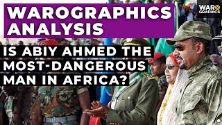 Is Abiy Ahmed the Most Dangerous Man in Africa [upl. by Sitto732]