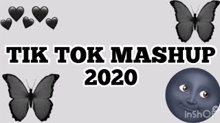 TIK TOK MASHUP 2020 🖤🌚 NOT CLEAN [upl. by Reagan]