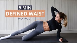 8 MIN DEFINED WAIST  quick amp effective small waist workout  No Equipment [upl. by Lepp]