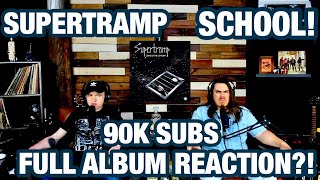 School  Supertramp REACTION Crime Of The Century  Full Album Reaction inside [upl. by Mcconnell743]