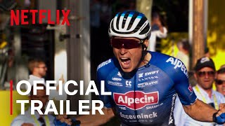 Tour de France Unchained  Official Trailer  Netflix [upl. by Anilag649]