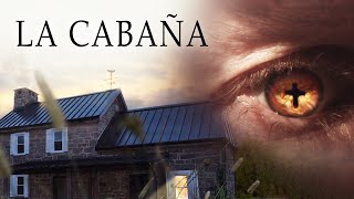 La Cabaña  Peliculas cristianas completas en español [upl. by Tevlev177]