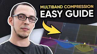 Ultimate Guide to Multiband Compression [upl. by Psyche250]