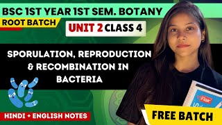 Sporulation Reproduction amp Recombination BSc 1st year 1st semester unit 2 in Hindi amp English🔥💯 [upl. by Mil190]