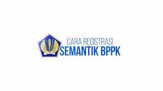 Tutorial Registrasi Diklat Via Semantik [upl. by Eiba521]