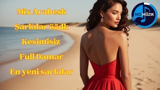 Mix Arabesk Şarkılar 35 dk Full Damar Dinle Arabesk Damar Dinle damardan kalbe giden yol müzik [upl. by Thad]