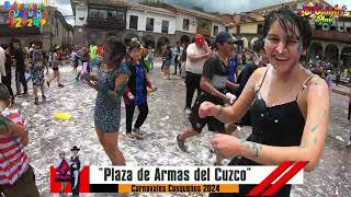 Carnavales Cusqueños 2024  Plaza de Armas del Cusco [upl. by Gaudette]