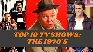 Top 10 TV Shows The 1970s [upl. by Blalock]