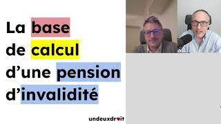 Le calcul d’une pension d’invalidité  avec Maître A Olivier avocat au barreau de Paris [upl. by Leandra594]