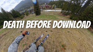 Skier Attempts a Whistler Top to Bottom with Zero Snow [upl. by Doris]